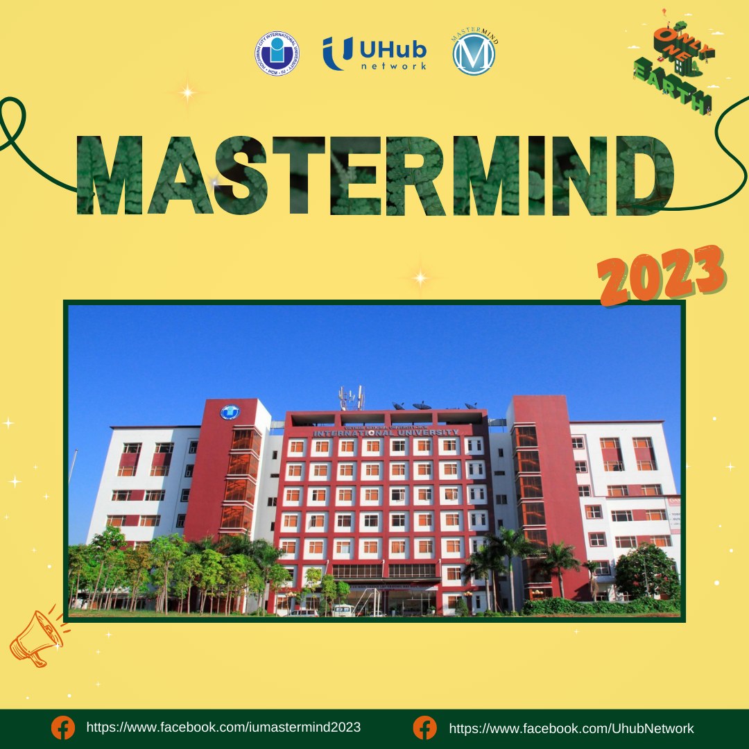 TRƯỜNG ĐẠI HỌC QUỐC TẾ CHÍNH THỨC KHỞI ĐỘNG MASTERMIND CONTEST 2023