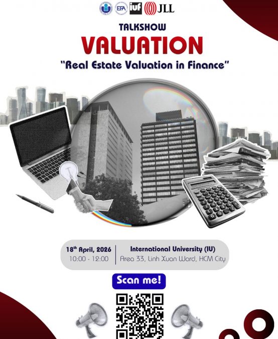 [IUF x EFA ALUMNI]  TALKSHOW ĐỊNH GIÁ BẤT ĐỘNG SẢN TRONG NGÀNH TÀI CHÍNH
